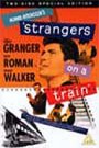 Strangers on a Train (2 disc set)